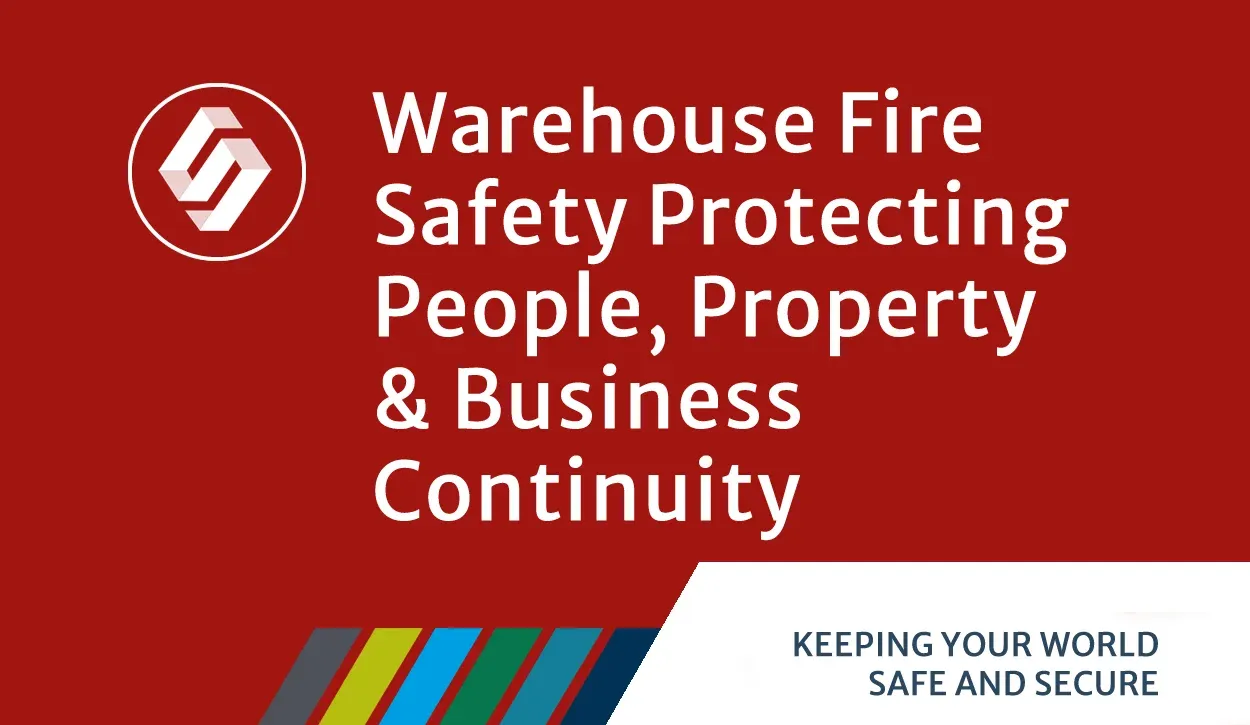 SS Systems graphic titled Warehouse Fire Safety: Protecting People, Property & Business Continuity.